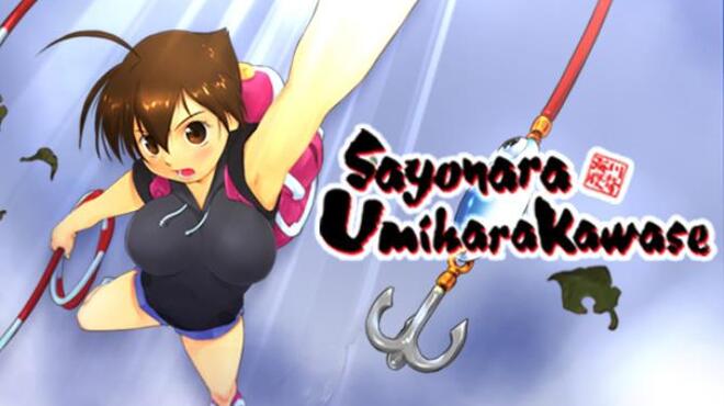 Sayonara Umihara Kawase Free Download