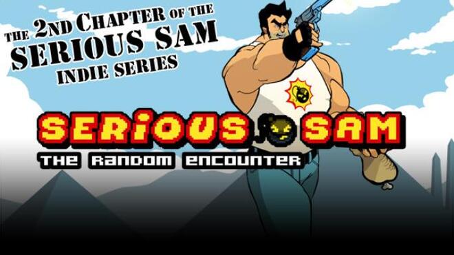 Serious Sam: The Random Encounter Free Download
