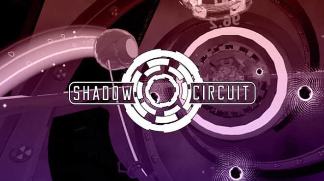 Shadow Circuit Free Download