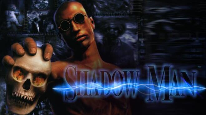 Shadow Man Free Download