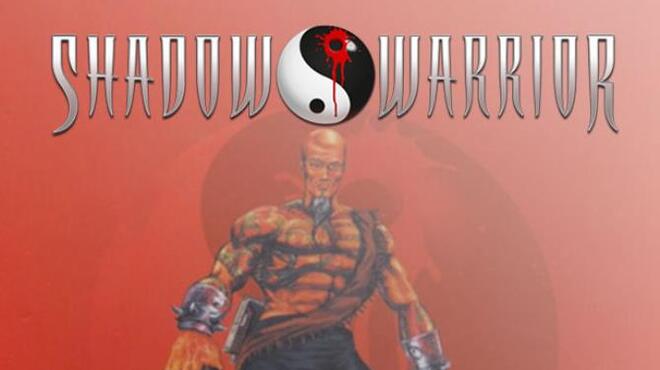 Shadow Warrior (Classic) Free Download