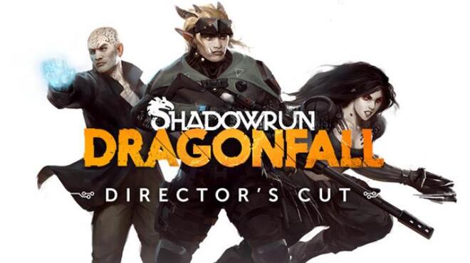 Shadowrun: Dragonfall - Director's Cut Free Download