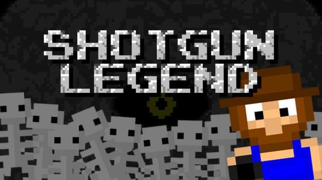 Shotgun Legend Free Download
