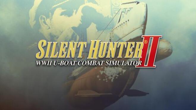Silent Hunter® 2 Free Download