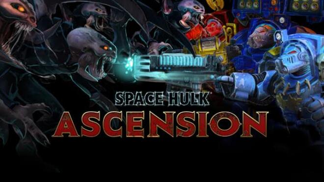 Space Hulk: Ascension Free Download