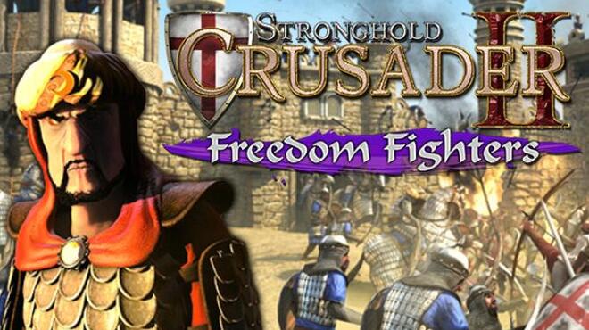 Stronghold Crusader 2: Freedom Fighters mini-campaign Free Download