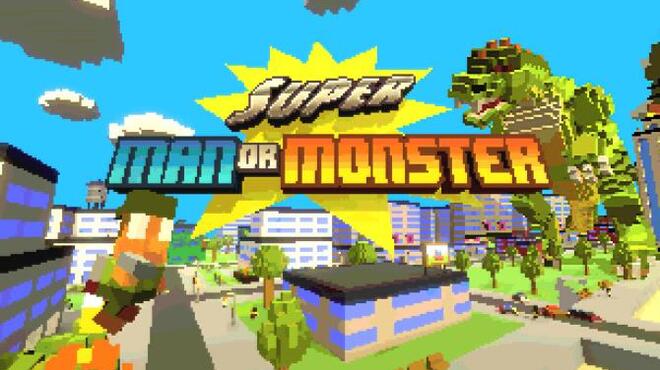 Super Man Or Monster Free Download