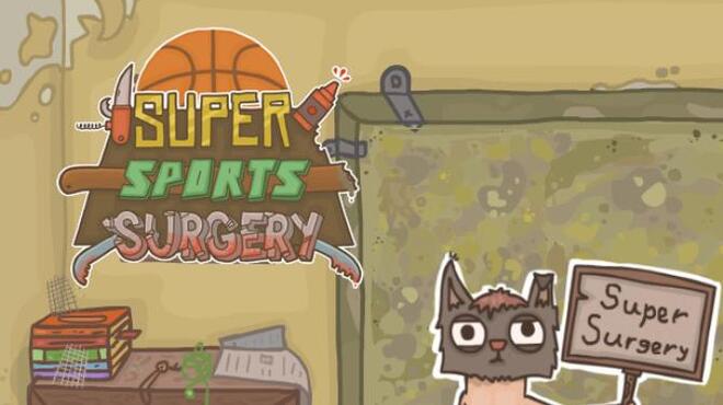 Super Sports Surgery Free Download