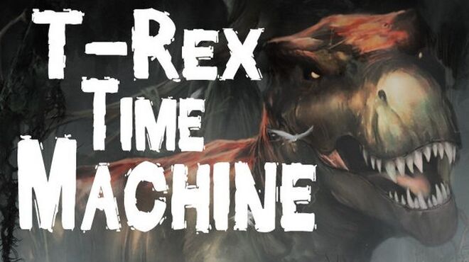 T-Rex Time Machine Free Download