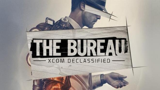 The Bureau: XCOM Declassified Free Download