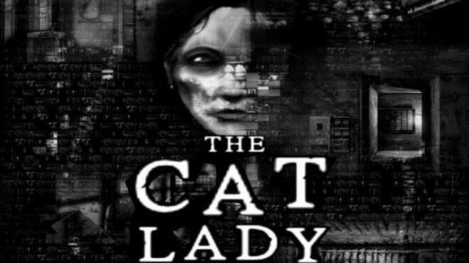 The Cat Lady Free Download