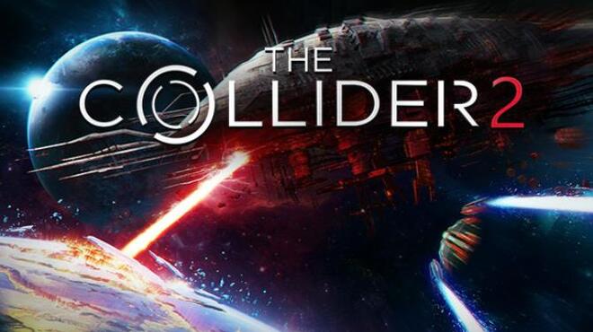 The Collider 2 Free Download