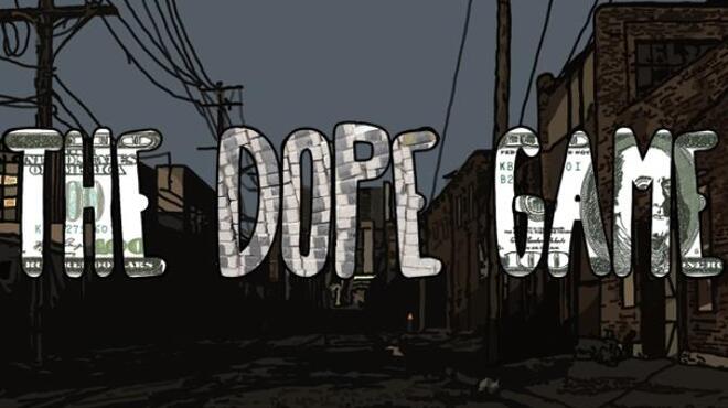 The Dope Game Free Download