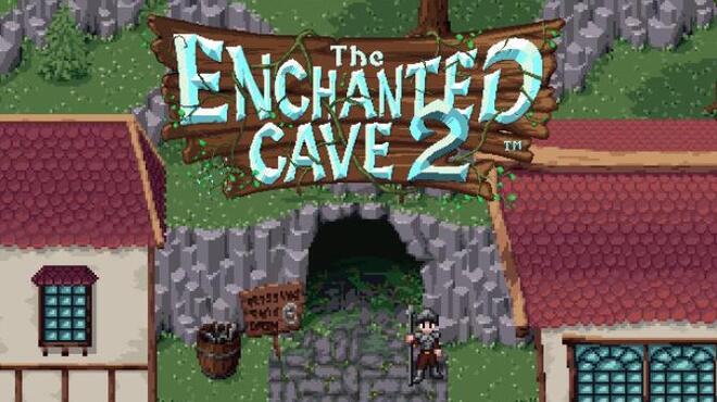 The Enchanted Cave 2 Free Download