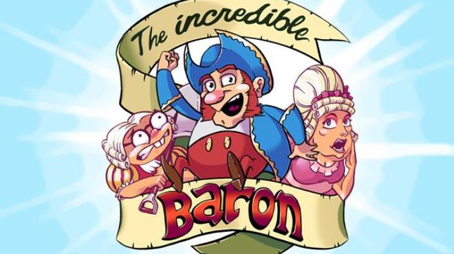 The Incredible Baron Free Download
