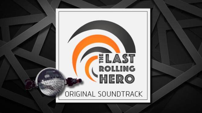 The Last Rolling Hero - Soundtrack Free Download