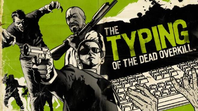 The Typing of The Dead: Overkill Free Download