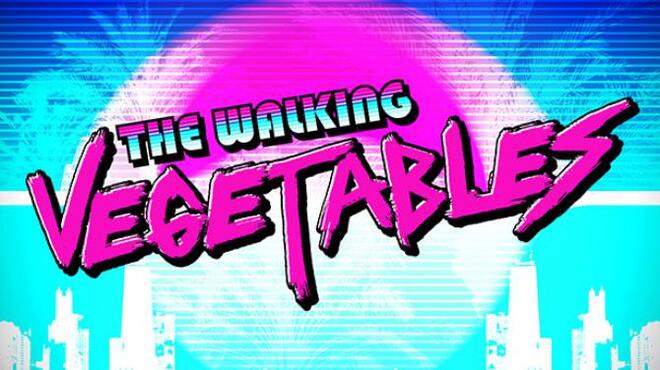 The Walking Vegetables Free Download