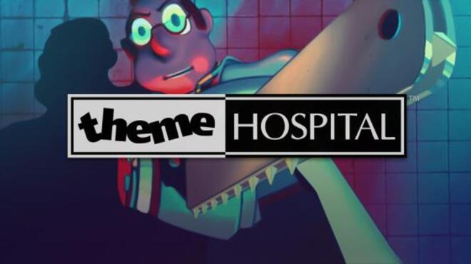 Theme Hospital Free Download
