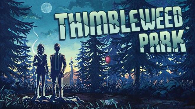 Thimbleweed Park™ Free Download
