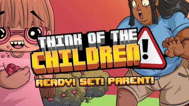 Think of the Children Free Download