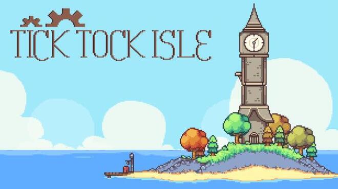 Tick Tock Isle Free Download