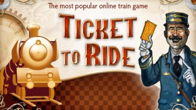 Ticket to Ride Free Download