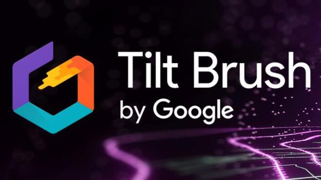Tilt Brush Free Download