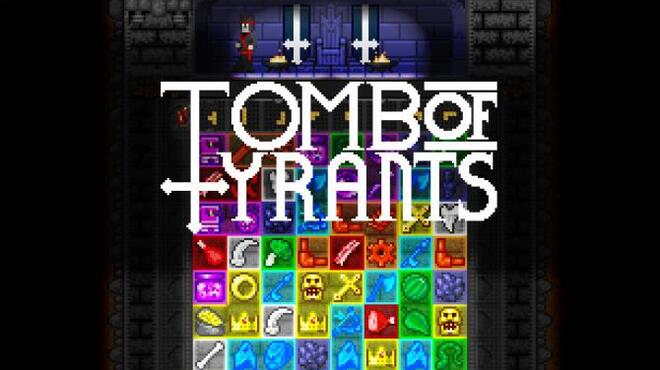 Tomb of Tyrants Free Download