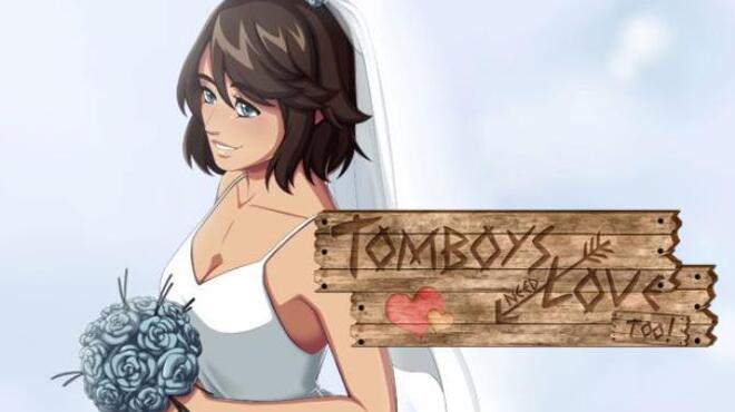 Tomboys Need Love Too! Free Download