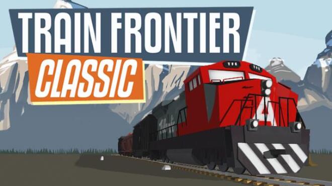 Train Frontier Classic Free Download