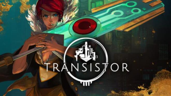 Transistor Free Download
