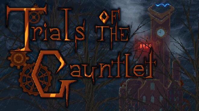 Trials of the Gauntlet Free Download
