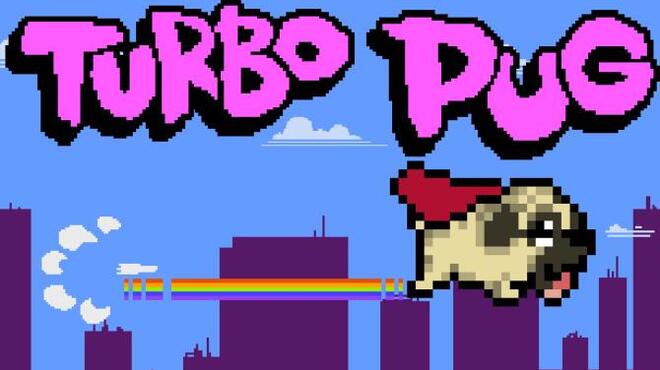 Turbo Pug Free Download