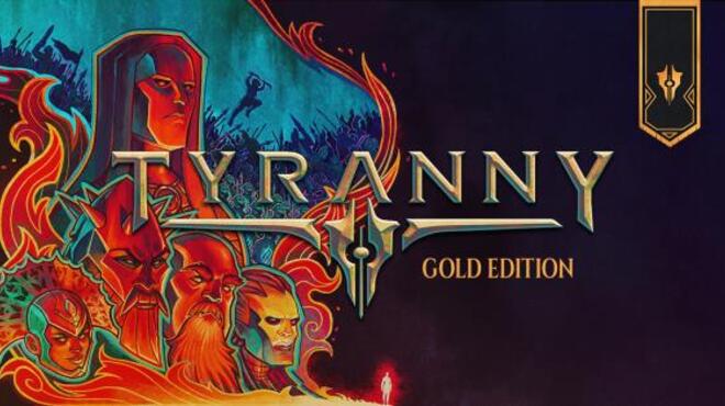 Tyranny - Gold Edition Free Download