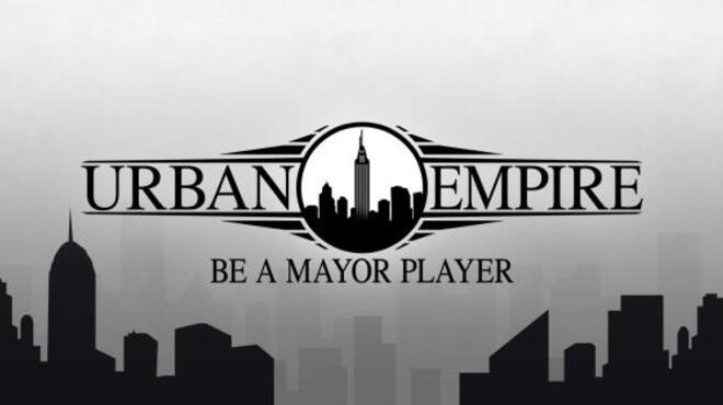 Urban Empire Free Download