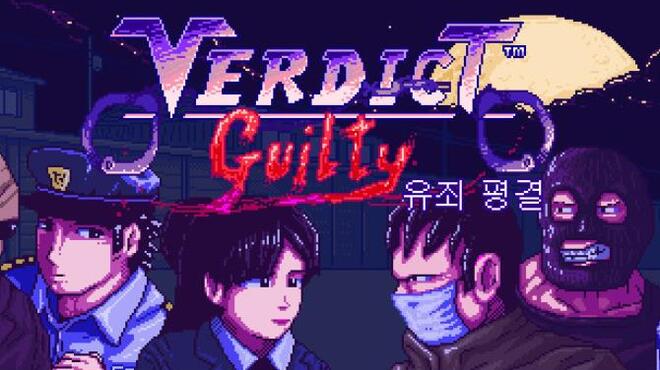 Verdict Guilty - 유죄 평결 Free Download