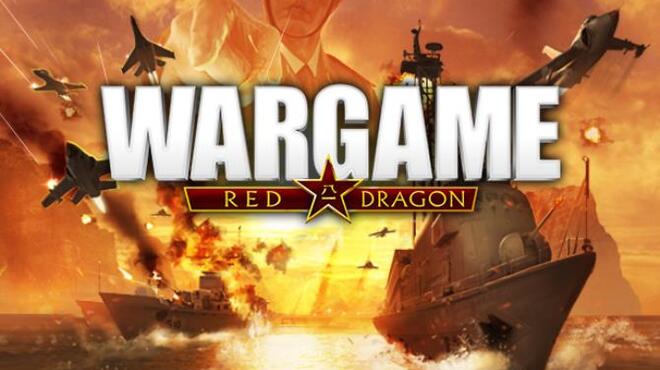 Wargame: Red Dragon Free Download ALL