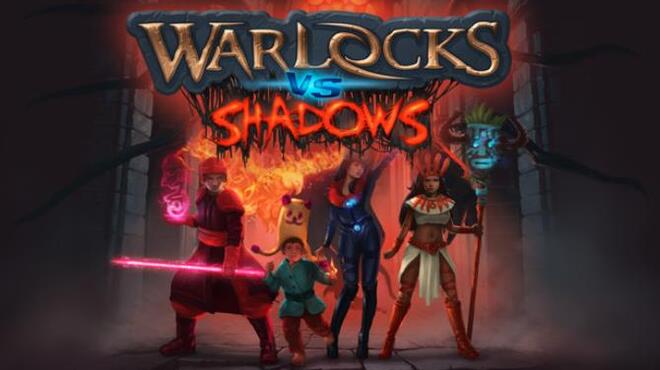 Warlocks vs Shadows Free Download