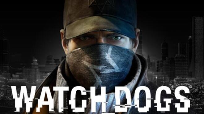 Watch_Dogs™ Free Download