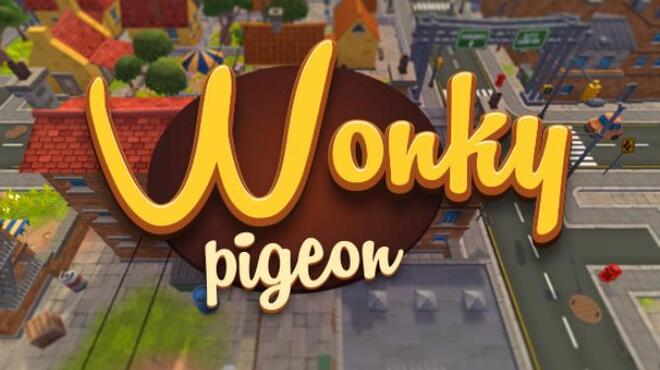 Wonky Pigeon! Free Download