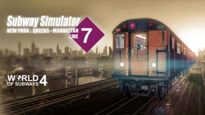 World of Subways 4 – New York Line 7 Free Download