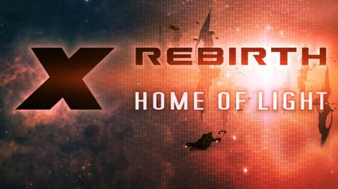 X Rebirth: Home of Light Free Download