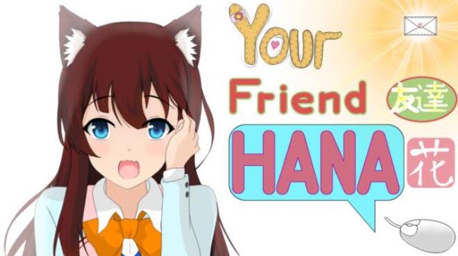 Your Friend Hana Free Download