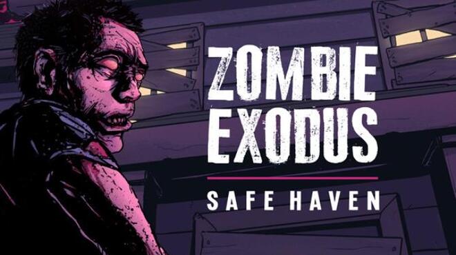 Zombie Exodus: Safe Haven Free Download