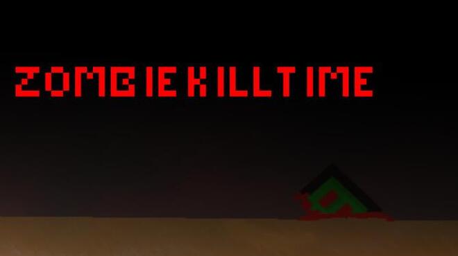 Zombie Killtime Free Download