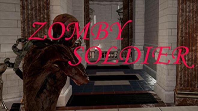 Zomby Soldier Free Download