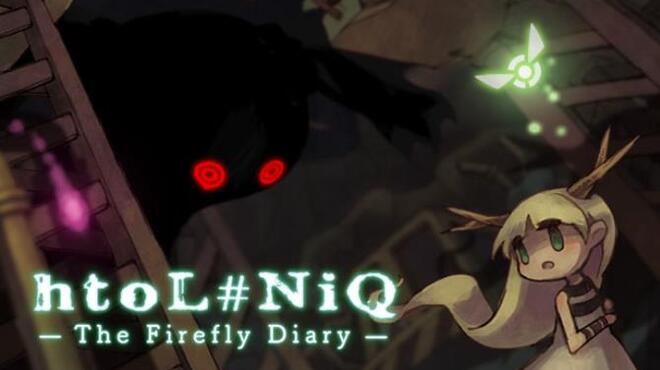 htoL#NiQ: The Firefly Diary / htoL#NiQ-ホタルノニッキ- Free Download