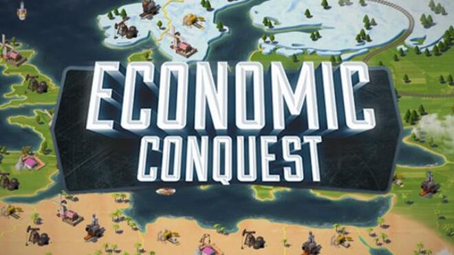 Economic Conquest Free Download