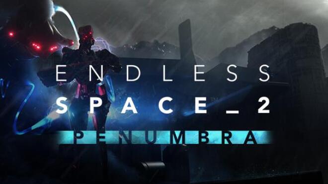 Endless Space 2 - Penumbra Free Download